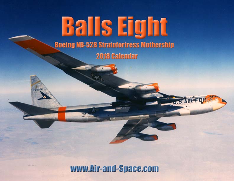 Lockett Books Calendar Catalog: Balls Eight: Boeing NB-52B Stratofortress Mothership